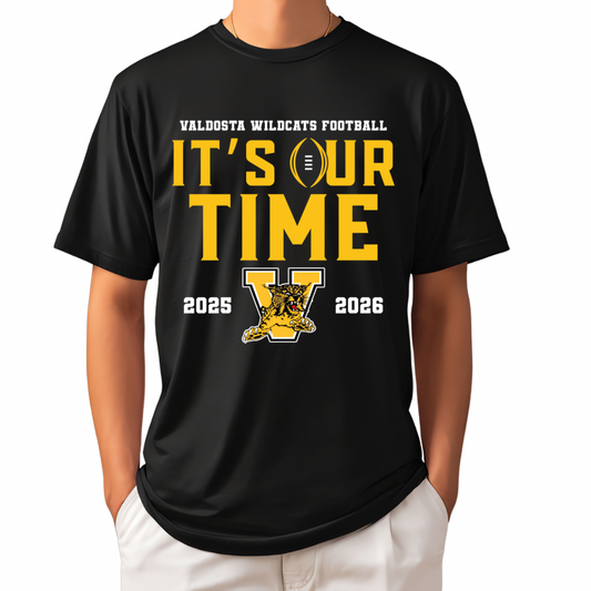 It's Our Time 2025 2026 Valdosta Wildcats Football Shirt